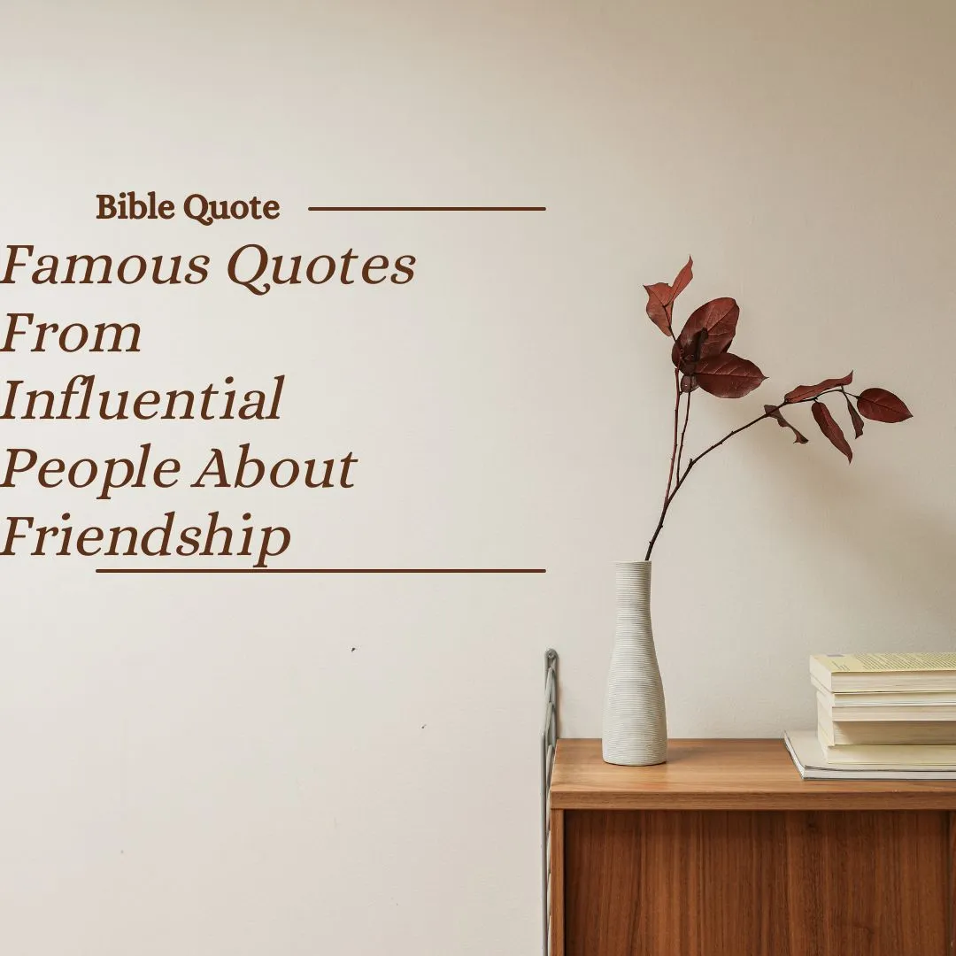 47+ Bible Quotes for Friends That Strengthen Faith, Love, and Friendship