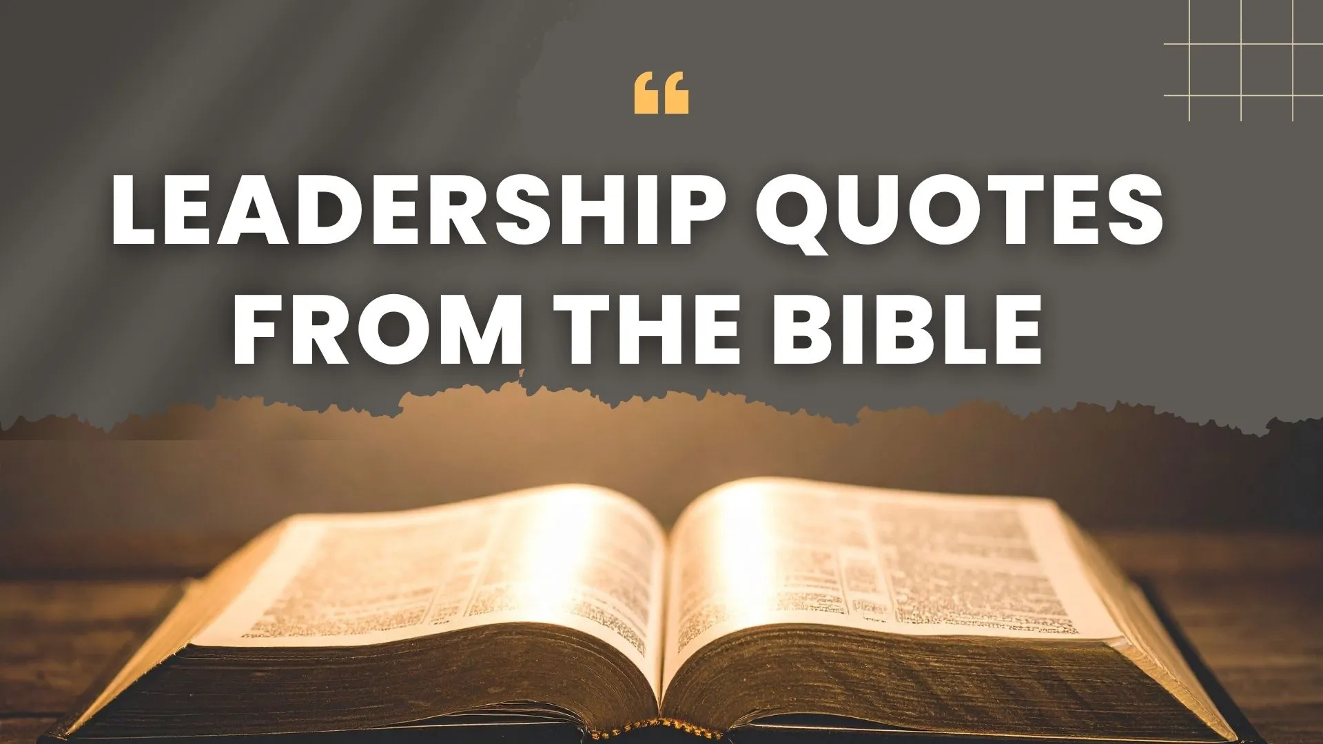 87+ Leadership Quotes From the Bible to Inspire Courage, Wisdom, and Godly Leadership