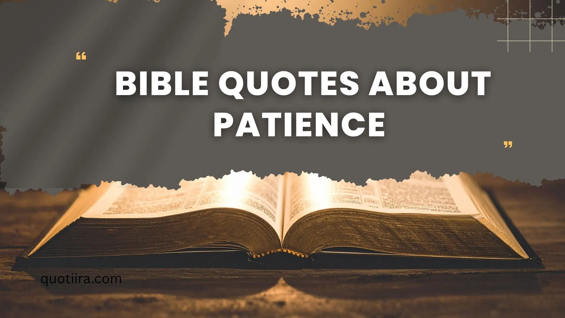 257+ Bible Quotes About Patience Inspiring Scriptures to Build Faith, Strength, and Peace