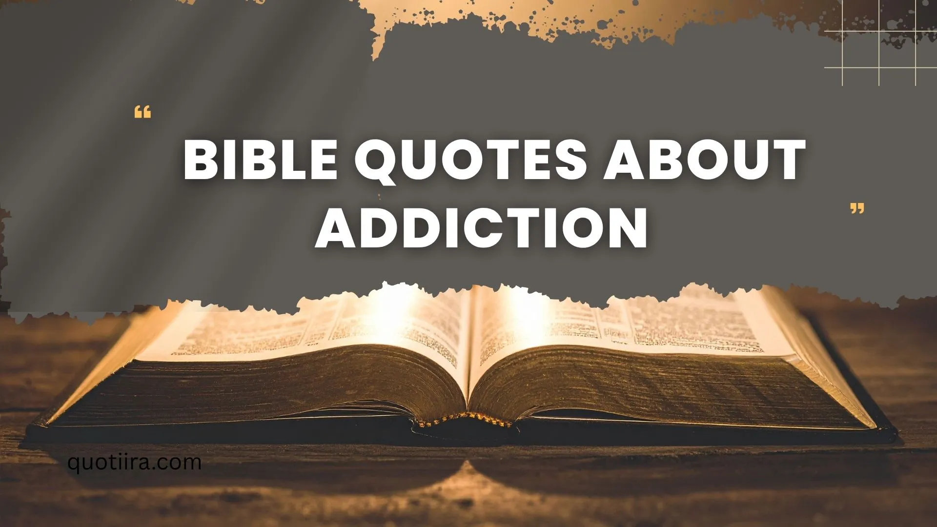 bible quotes about addiction