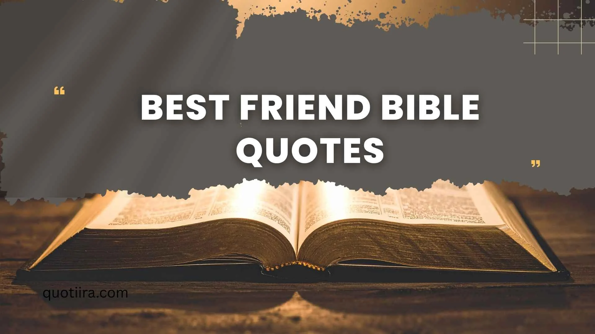 179+  Best Friend Bible Quotes to Celebrate a Friendship Blessed by God