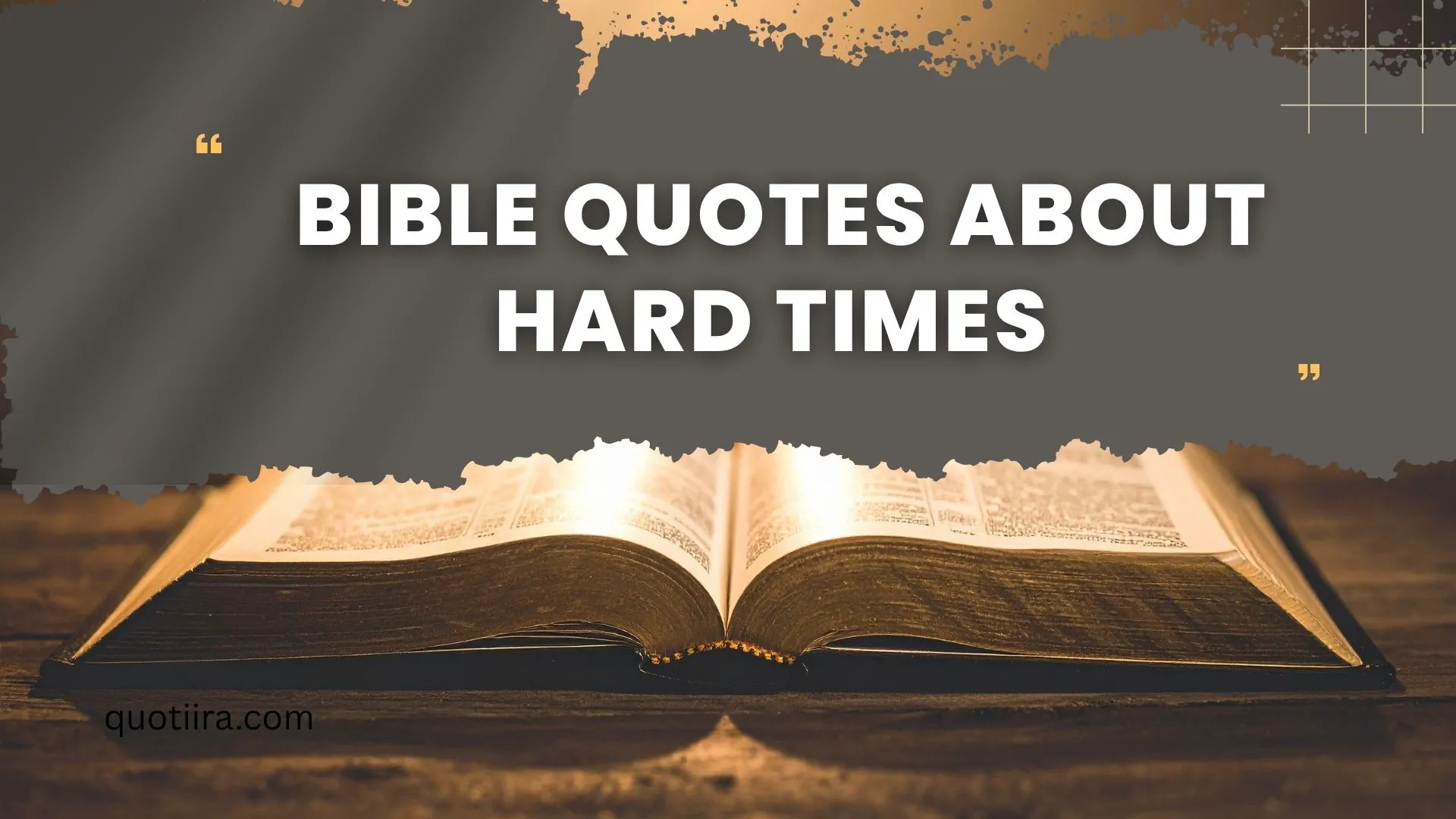 302+ Bible Quotes About Hard Times Powerful Scriptures for Strength, Hope, and Faith