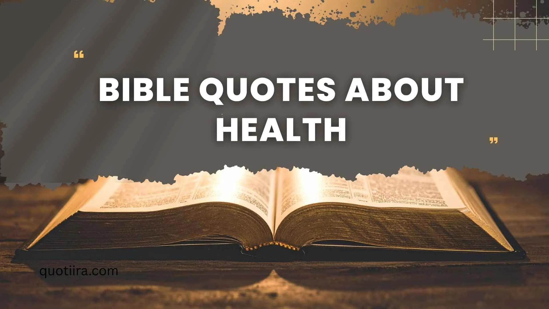163+ Bible Quotes About Health: Scriptures and Reflections for Healing, Strength, and Wellness