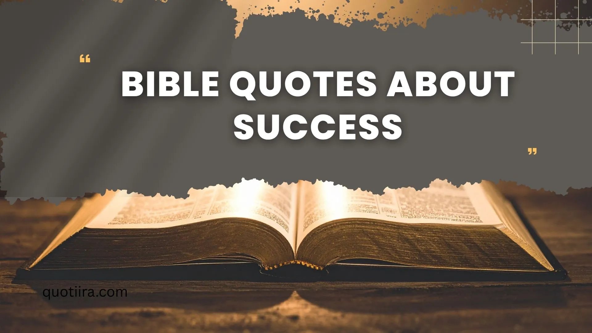 250+ Bible Quotes About Success: Powerful Scriptures to Guide Your Goals, Work, and Faith