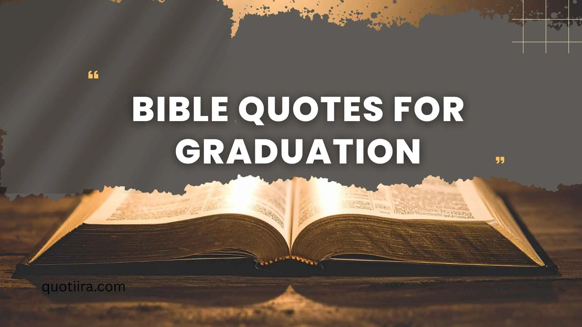 169+ Bible Quotes for Graduation to Celebrate Faith, Success, and New Beginnings 
