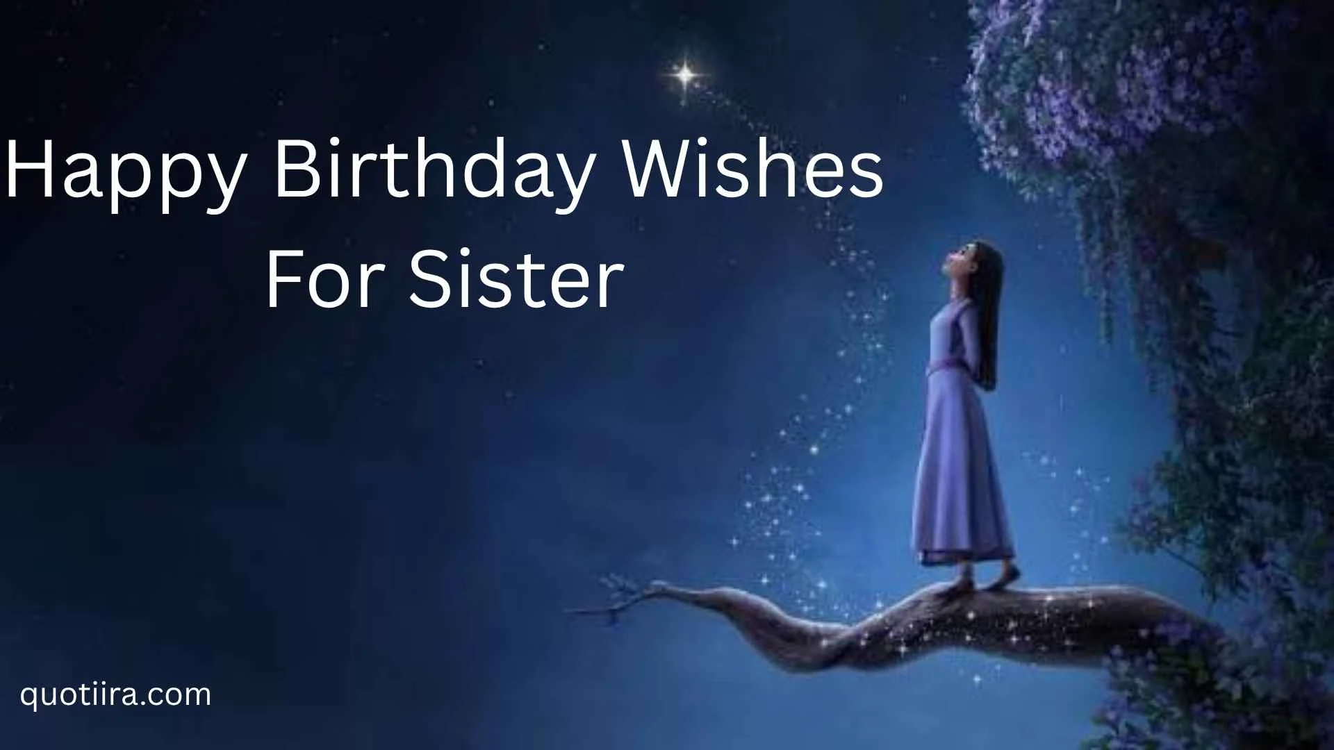 112+ Heartfelt Happy Birthday Wishes for Sister to Make Her Day Unforgettable
